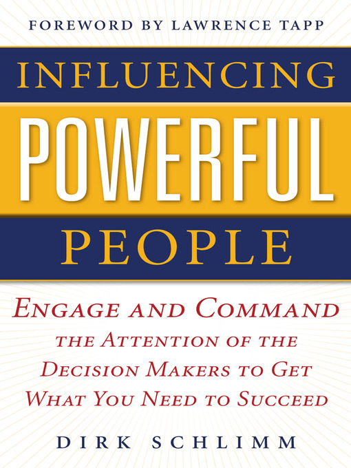 Title details for Influencing Powerful People by Dirk Schlimm - Available